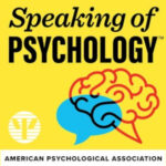 Speaking of Psychology Podcast Cover Art - blue word balloon overlapping a red brain icon on a yellow background